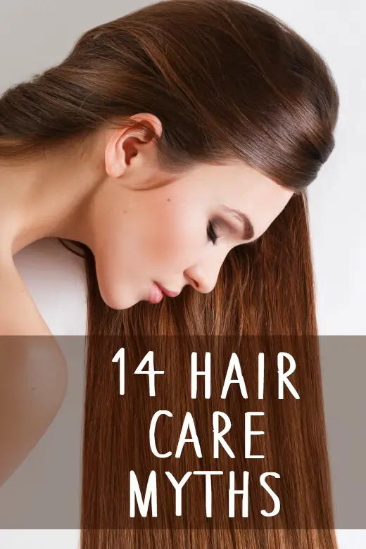 14 Hair Care Myths ~