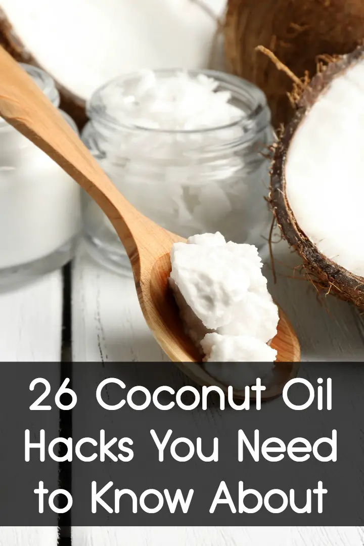 26 Coconut Oil Hacks You Need to Know About ~