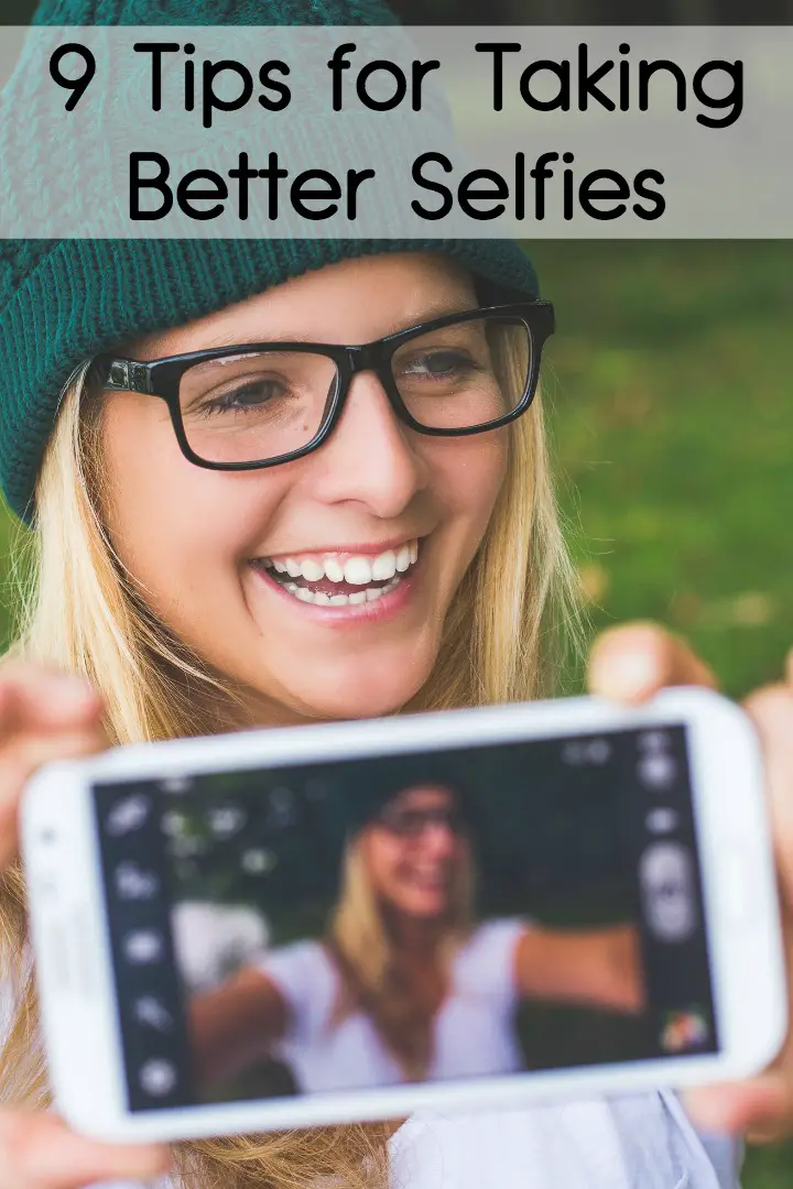 9 Tips for Taking Better Selfies ~